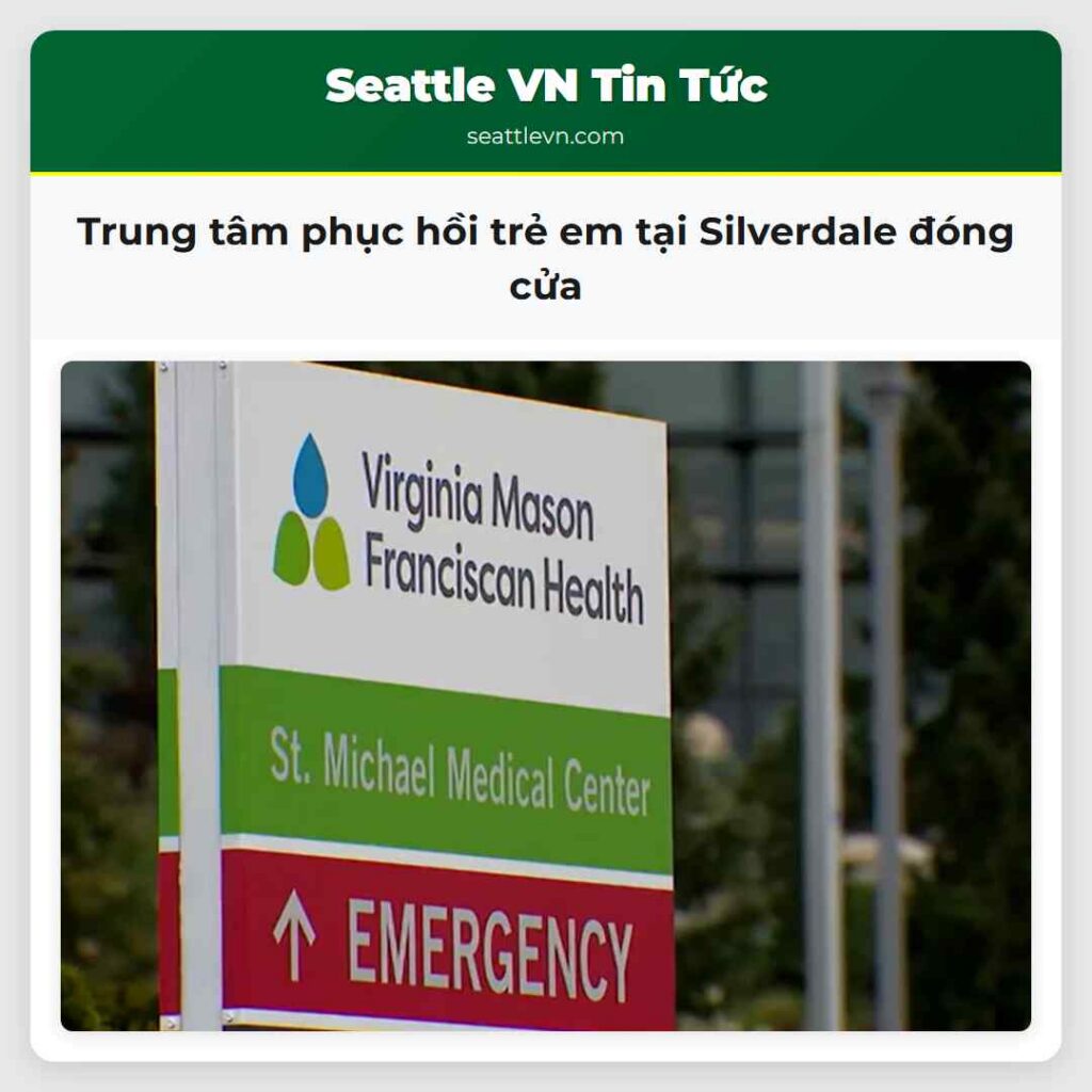 Trung tâm phục hồi trẻ em tại Silverdale đóng cửa