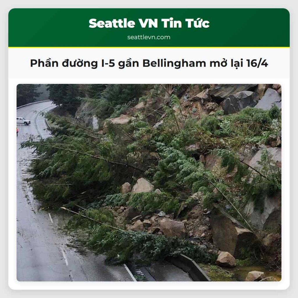 Phần đường I-5 gần Bellingham mở lại 16/4