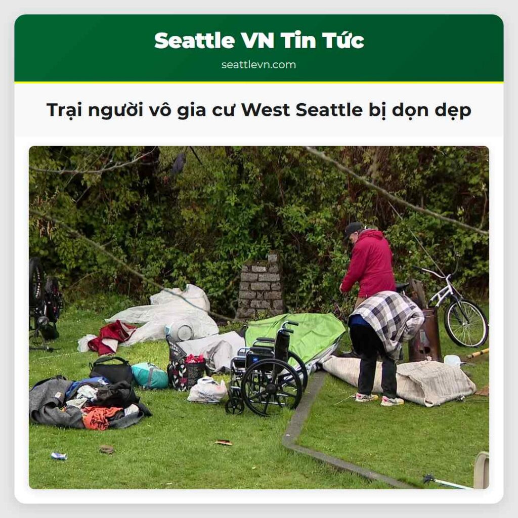 Trại người vô gia cư West Seattle bị dọn dẹp