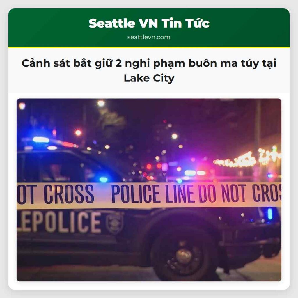 Cảnh sát bắt giữ 2 nghi phạm buôn ma túy tại Lake