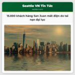 15.000 khách hàng San Juan mất điện do tai nạn đại lục