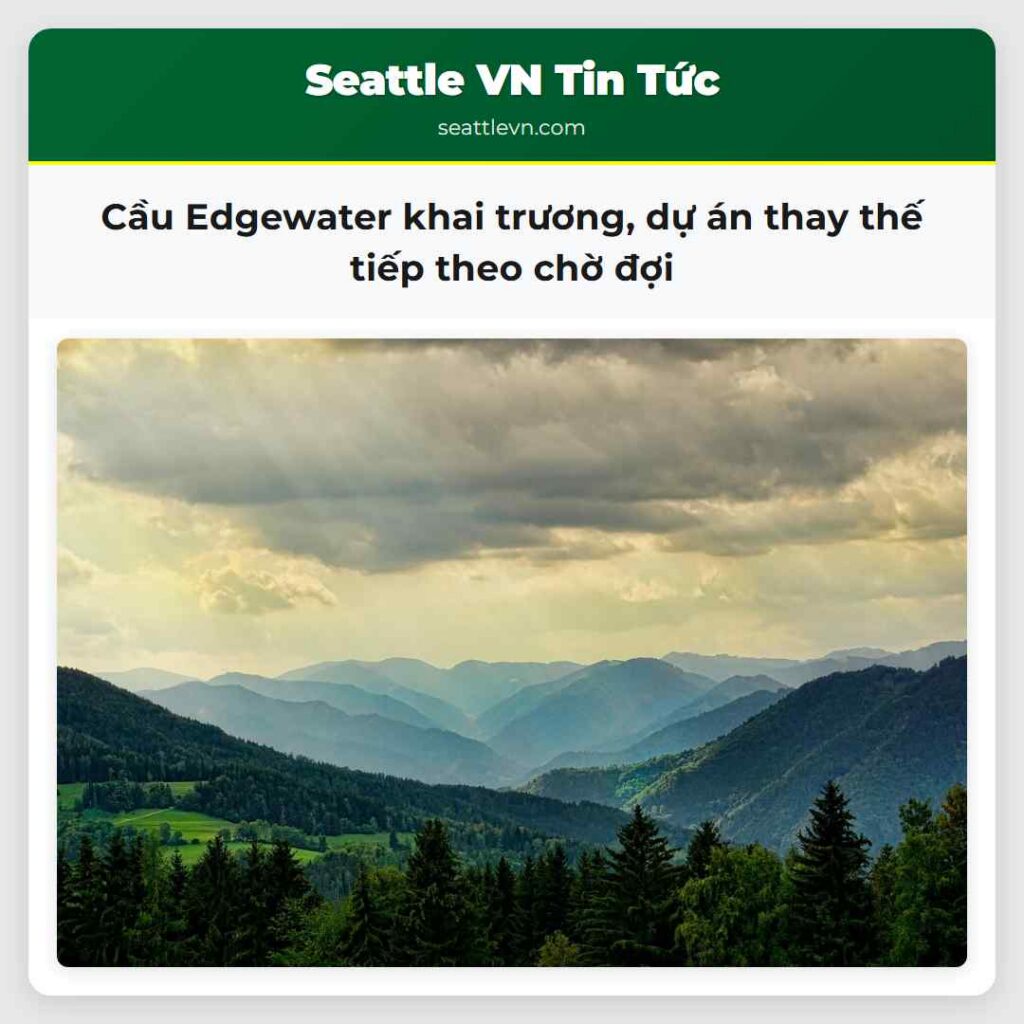 Cầu Edgewater khai trương, dự án thay thế tiếp