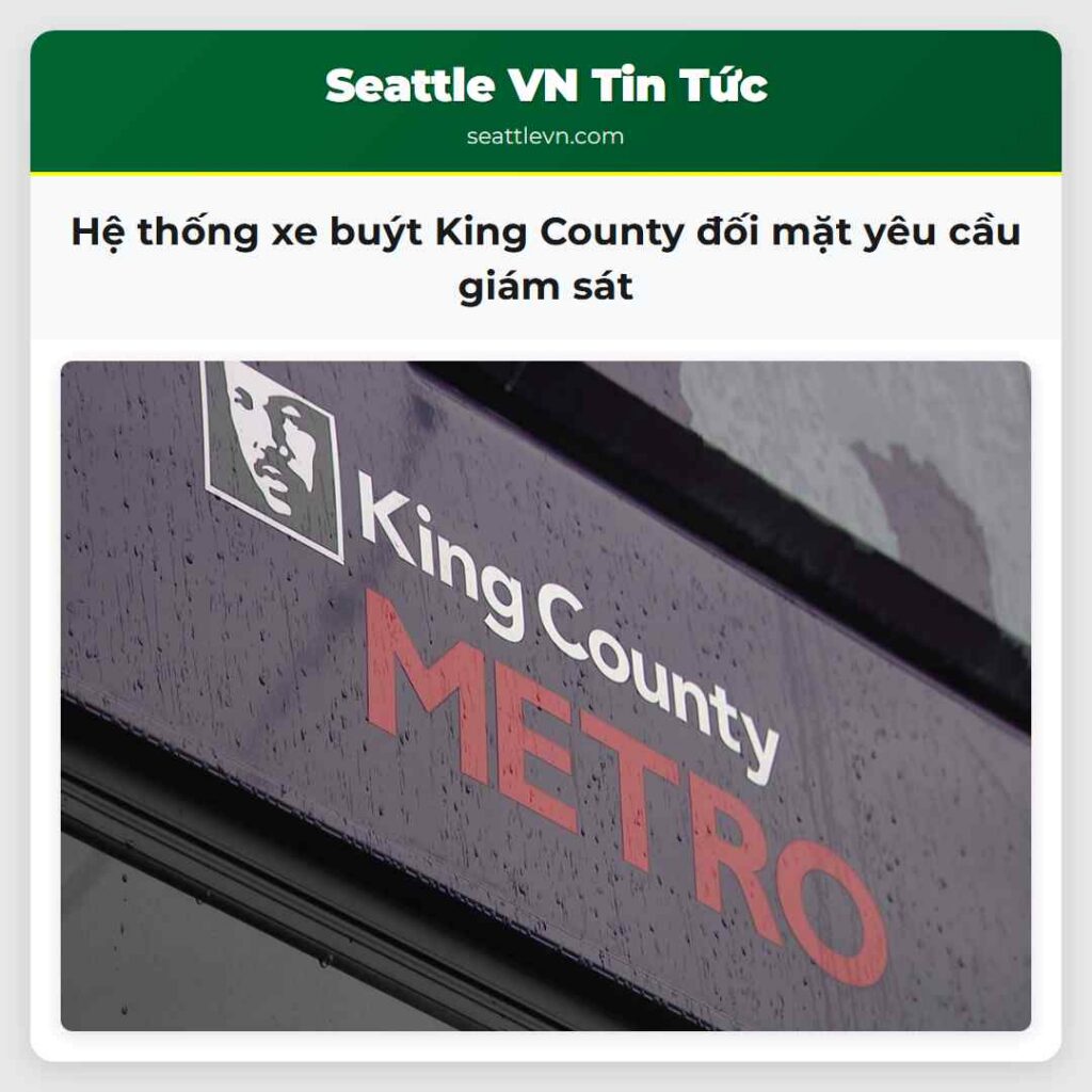 Hệ thống xe buýt King County đối mặt yêu cầu giám
