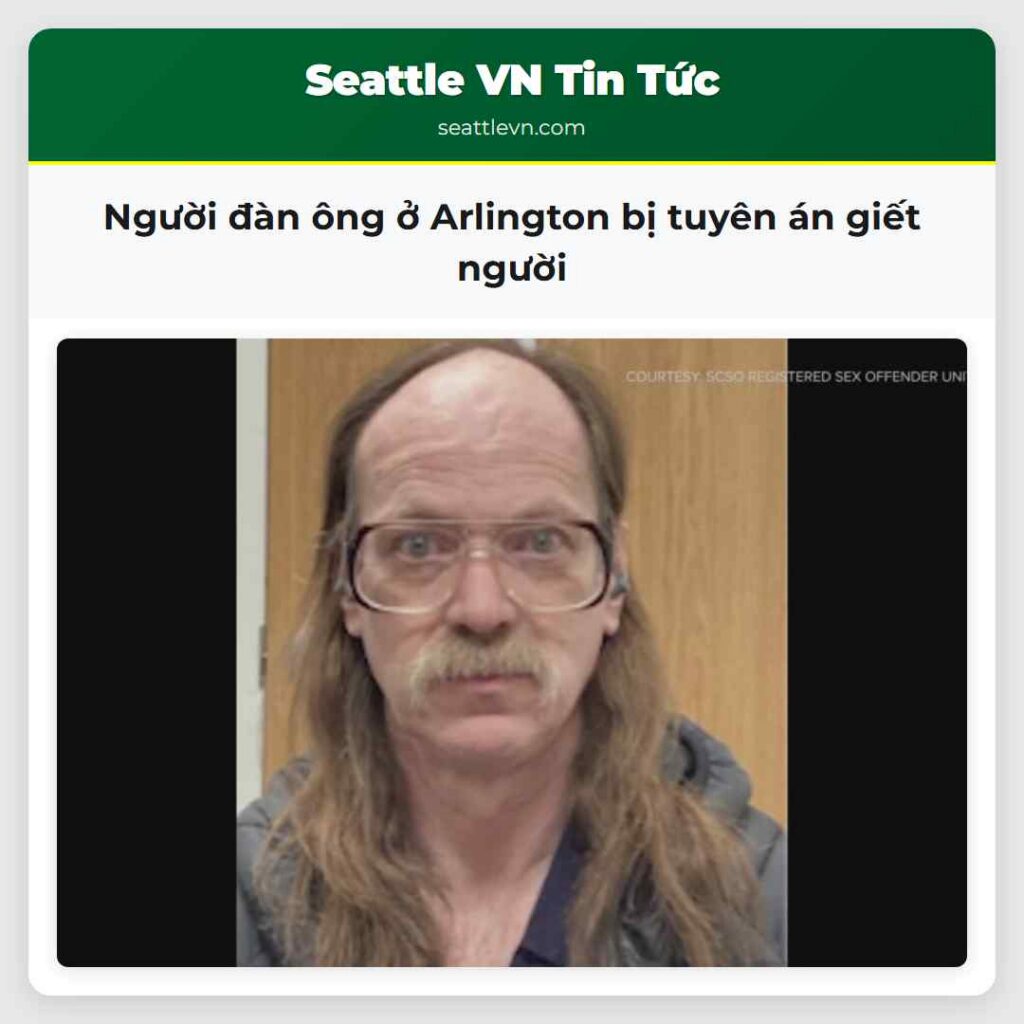 Người đàn ông ở Arlington bị tuyên án giết người