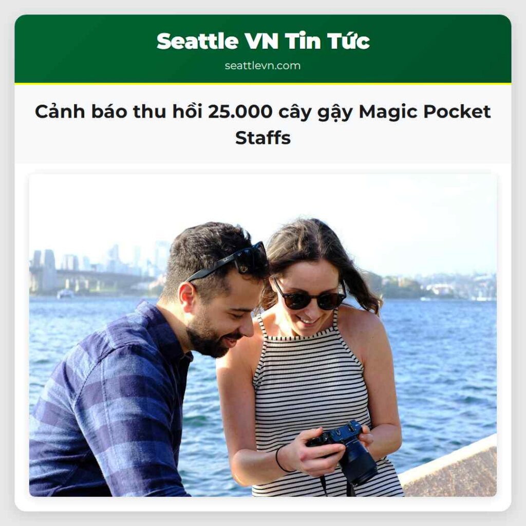 Cảnh báo thu hồi 25.000 cây gậy Magic Pocket