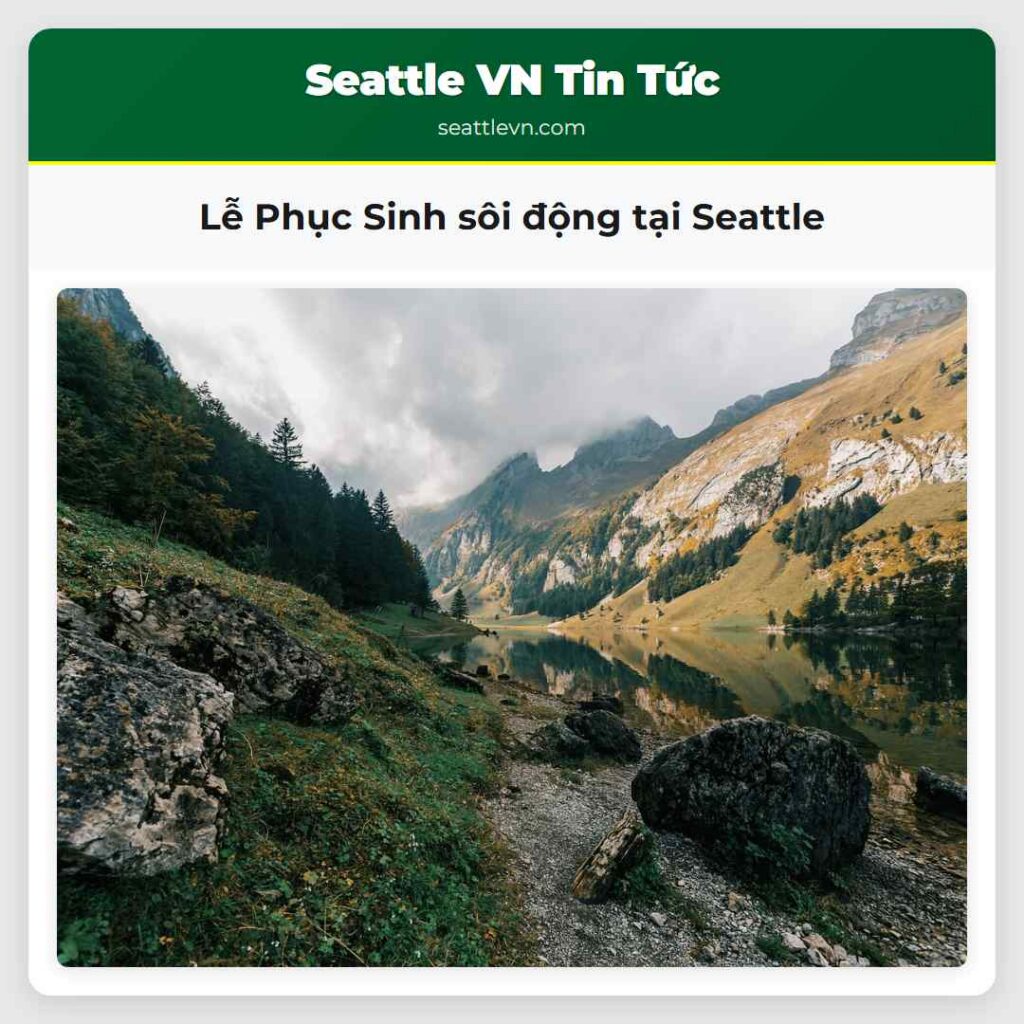 Lễ Phục Sinh sôi động tại Seattle