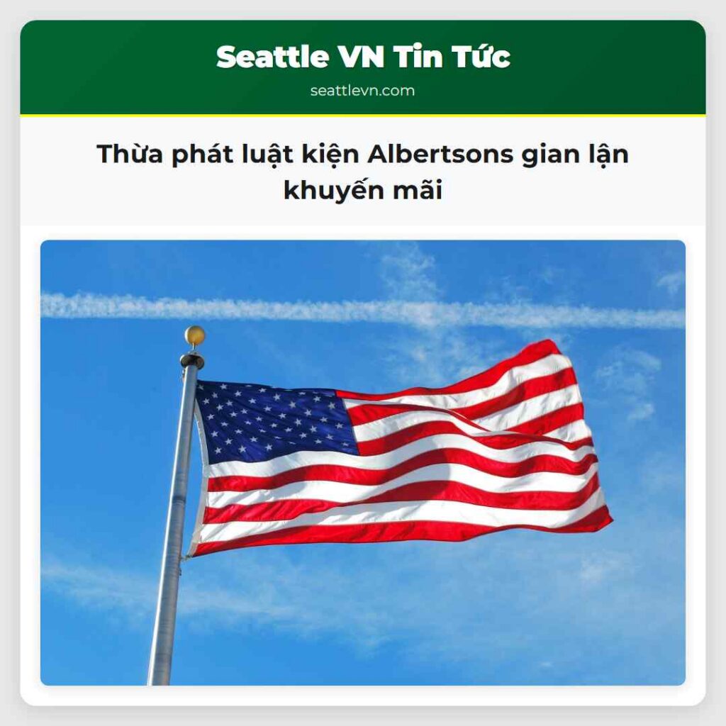 Thừa phát luật kiện Albertsons gian lận khuyến mãi