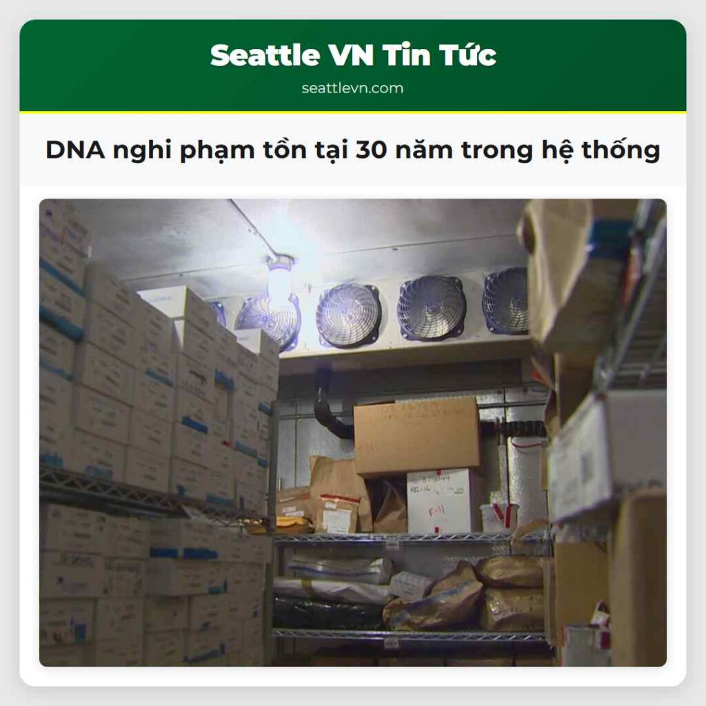DNA nghi phạm tồn tại 30 năm trong hệ thống
