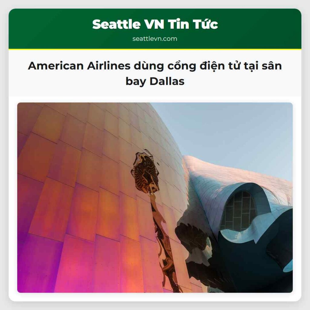 American Airlines dùng cổng điện tử tại sân bay