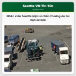 Nhân viên Seattle kiện vì chấn thương do tai nạn xe kéo