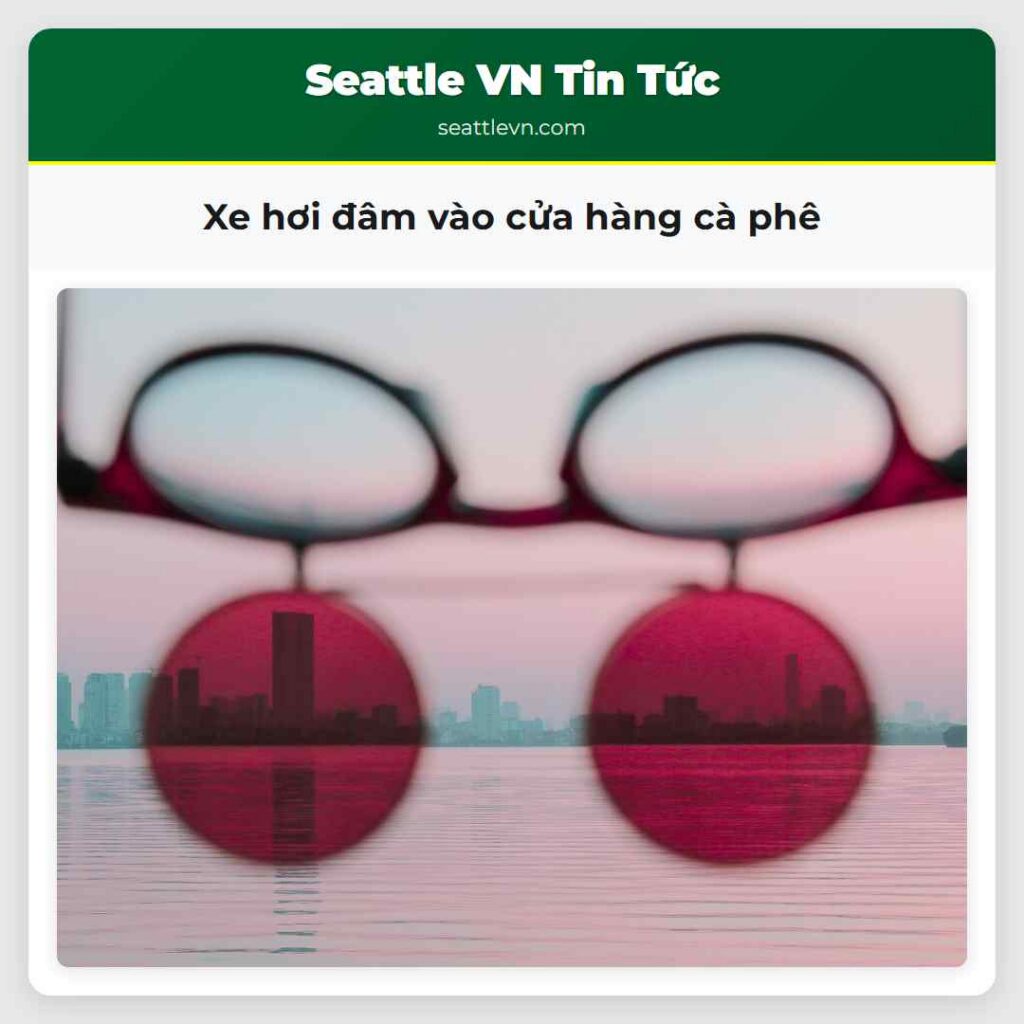 Xe hơi đâm vào cửa hàng cà phê