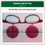 Xe hơi đâm vào cửa hàng cà phê