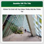FEMA Từ Chối Hỗ Trợ Giảm Thiểu Rủi Ro Thiên Tai