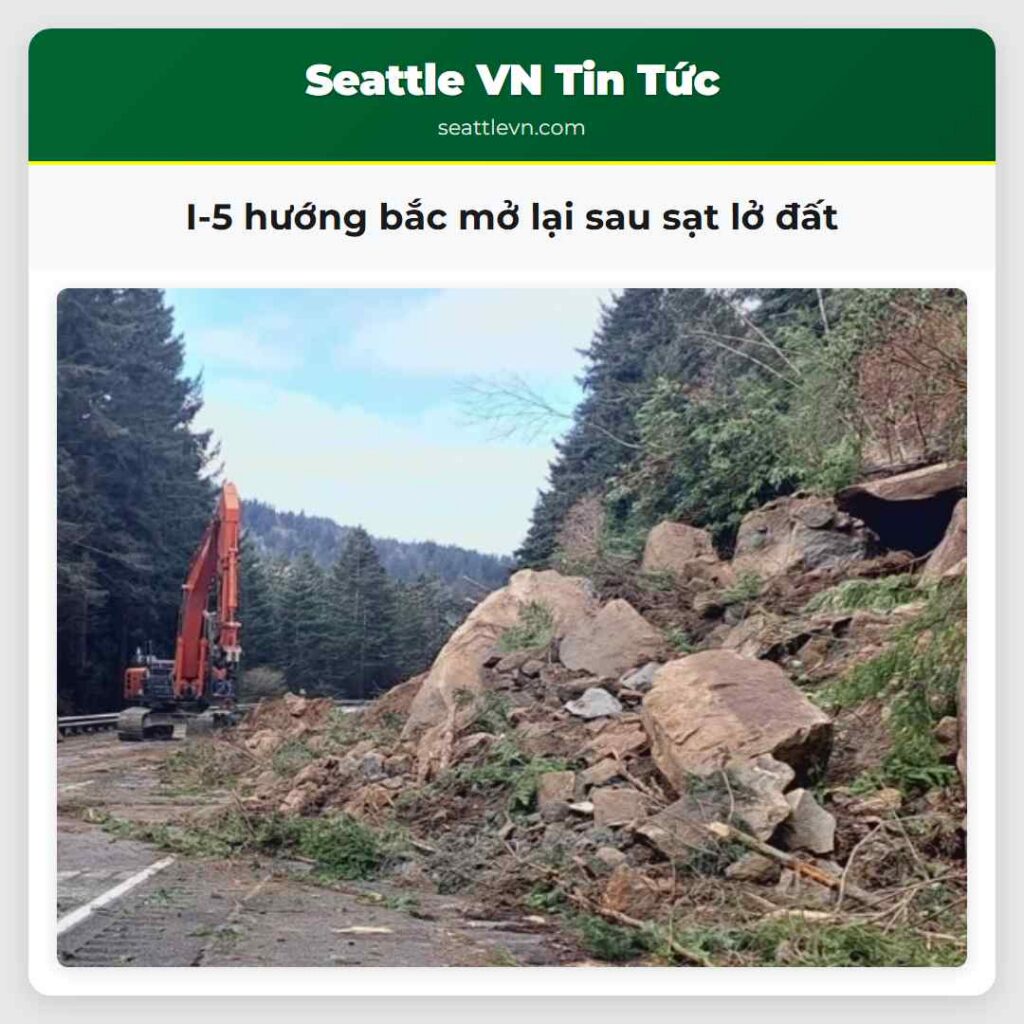 I-5 hướng bắc mở lại sau sạt lở đất