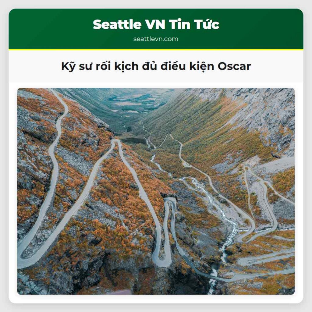 Kỹ sư rối kịch đủ điều kiện Oscar