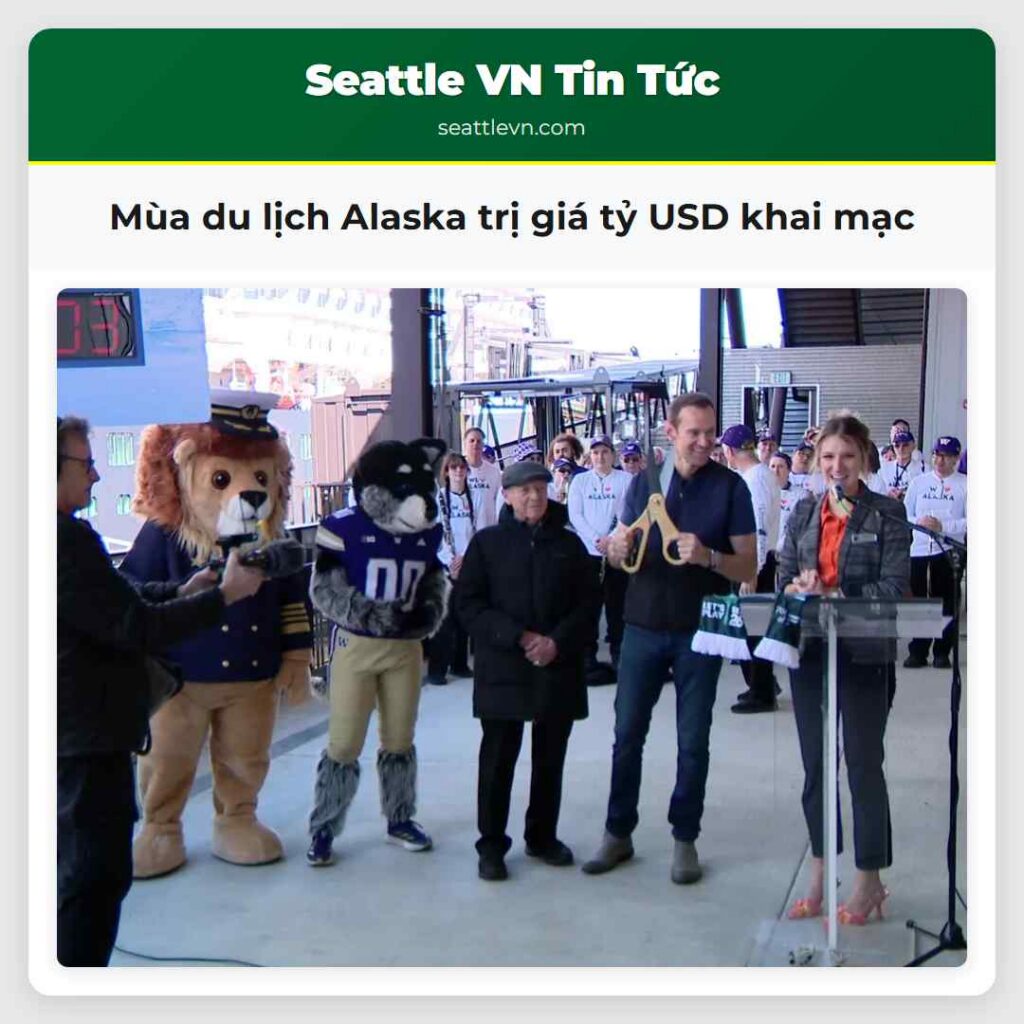 Mùa du lịch Alaska trị giá tỷ USD khai mạc