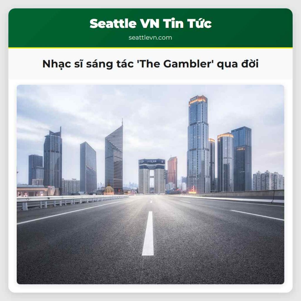 Nhạc sĩ sáng tác 'The Gambler' qua đời