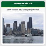 Cảnh báo con dấu khóa giả tại Renton