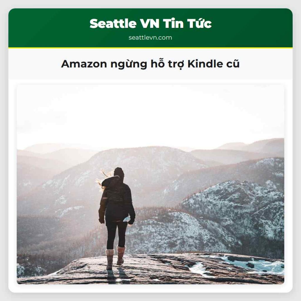 Amazon ngừng hỗ trợ Kindle cũ
