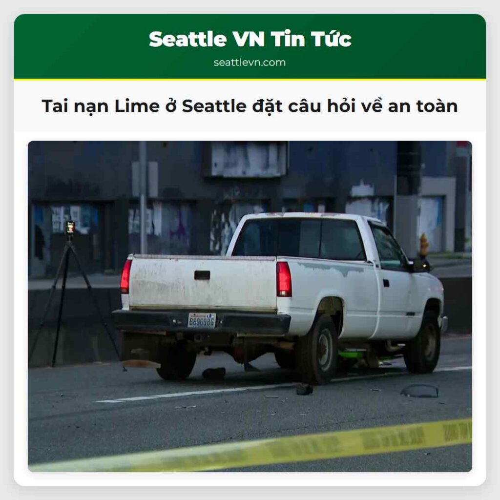 Tai nạn Lime ở Seattle đặt câu hỏi về an toàn