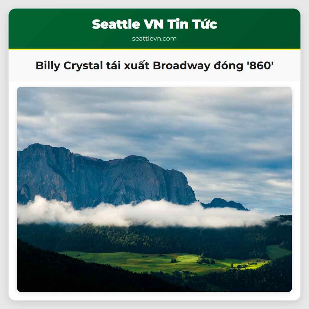 Billy Crystal tái xuất Broadway đóng '860'