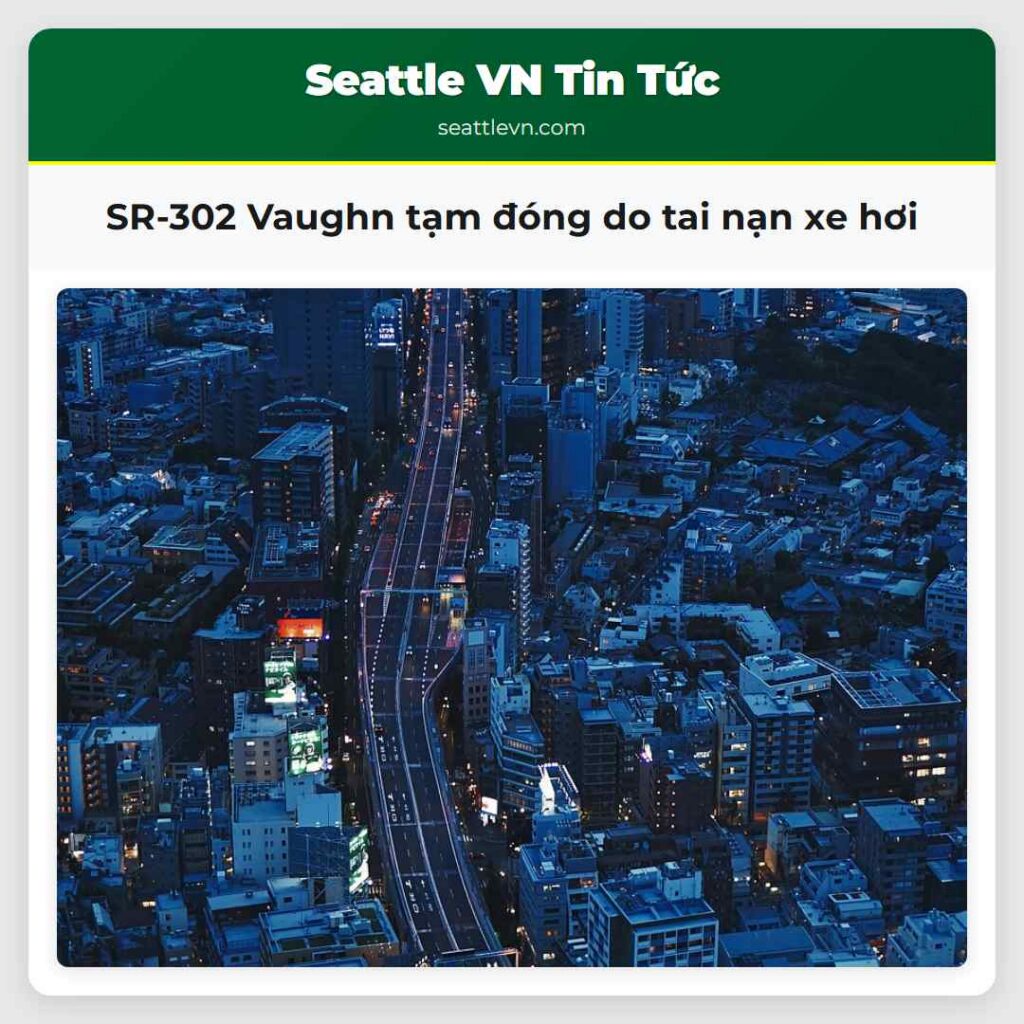 SR-302 Vaughn tạm đóng do tai nạn xe hơi