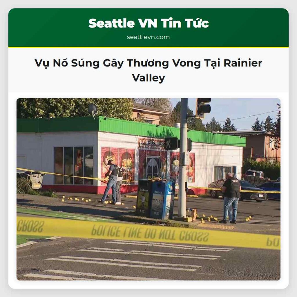 Vụ Nổ Súng Gây Thương Vong Tại Rainier Valley