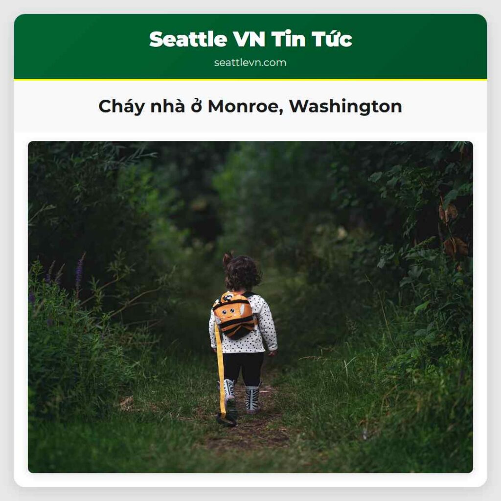 Cháy nhà ở Monroe, Washington