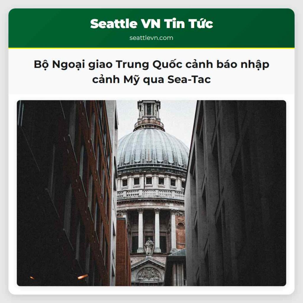 Bộ Ngoại giao Trung Quốc cảnh báo nhập cảnh Mỹ