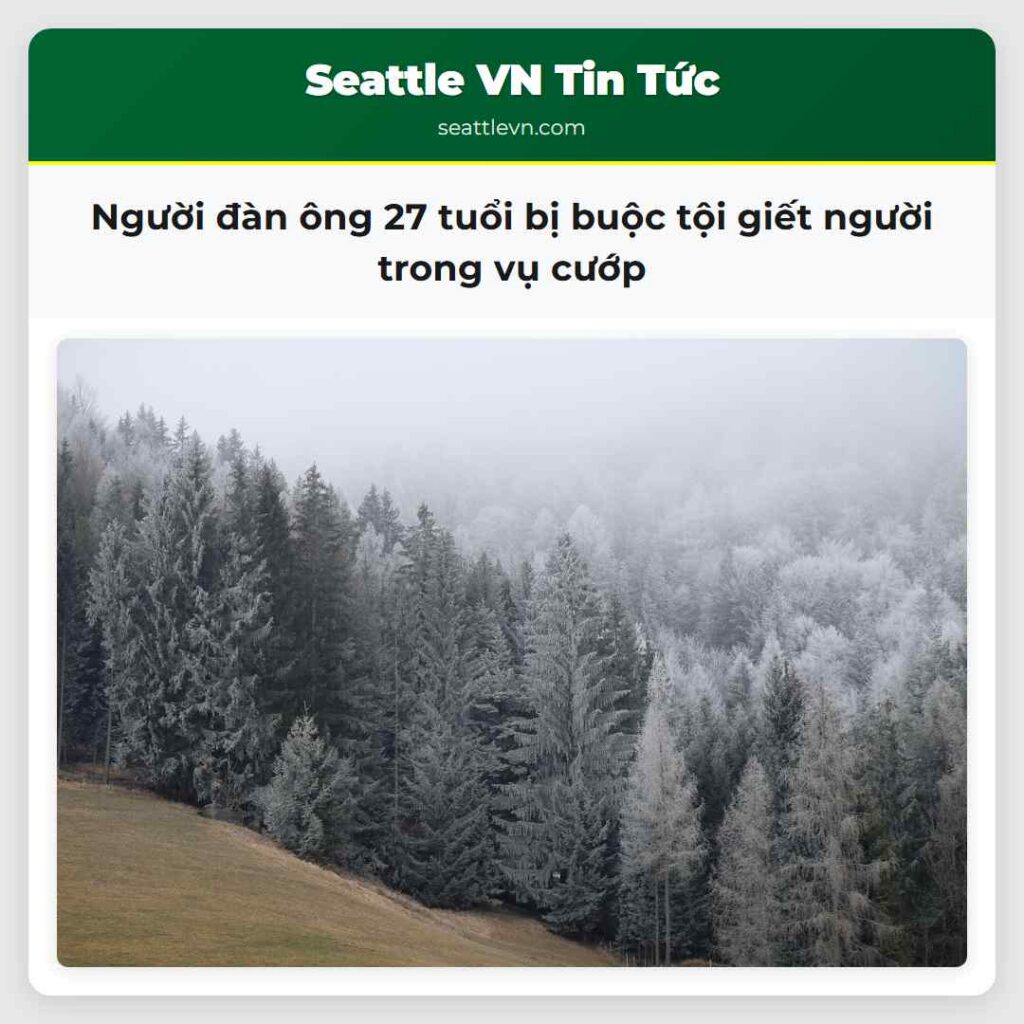 Người đàn ông 27 tuổi bị buộc tội giết người
