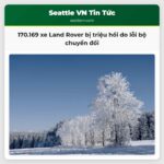 170.169 xe Land Rover bị triệu hồi do lỗi bộ chuyển đổi