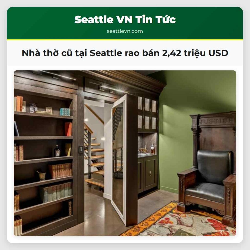 Nhà thờ cũ tại Seattle rao bán 2,42 triệu USD