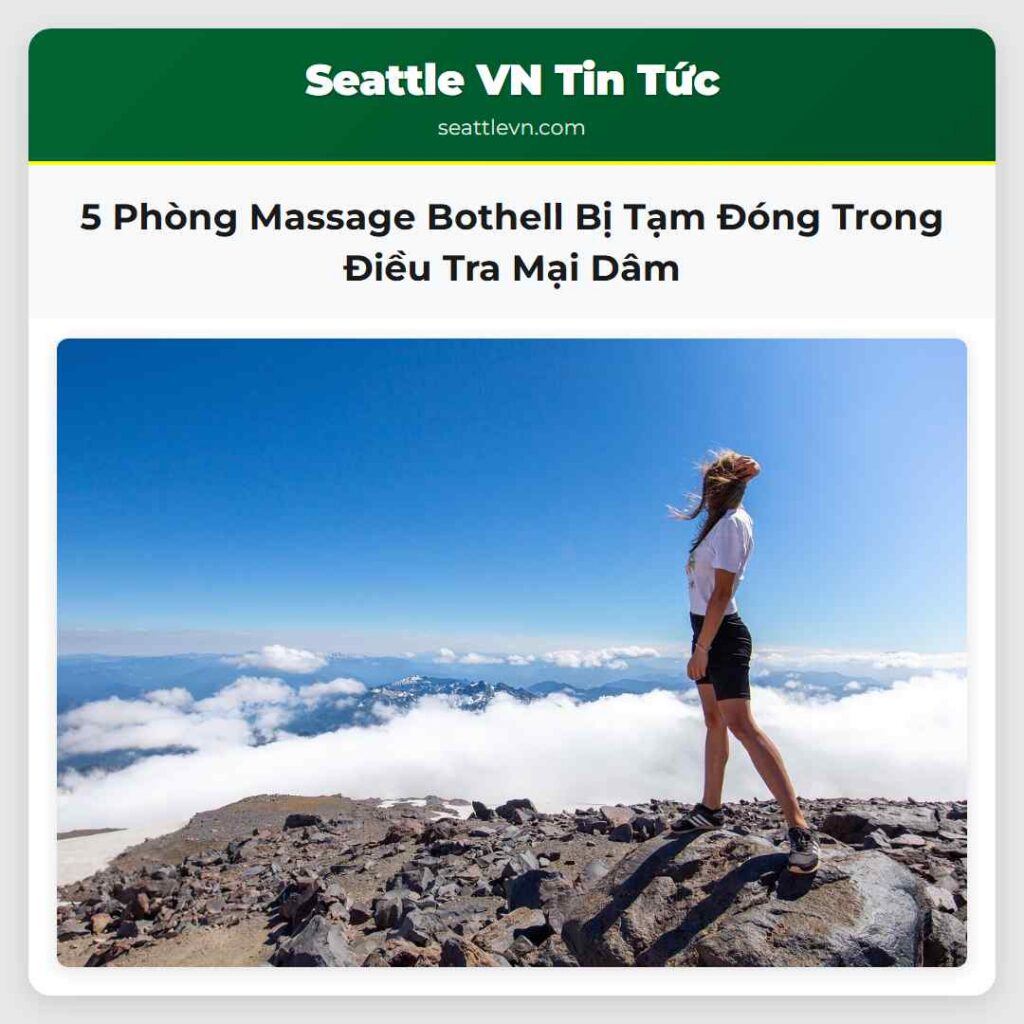 5 Phòng Massage Bothell Bị Tạm Đóng Trong Điều