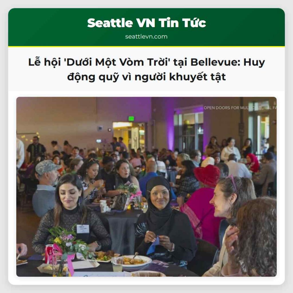 Lễ hội 'Dưới Một Vòm Trời' tại Bellevue: Huy động