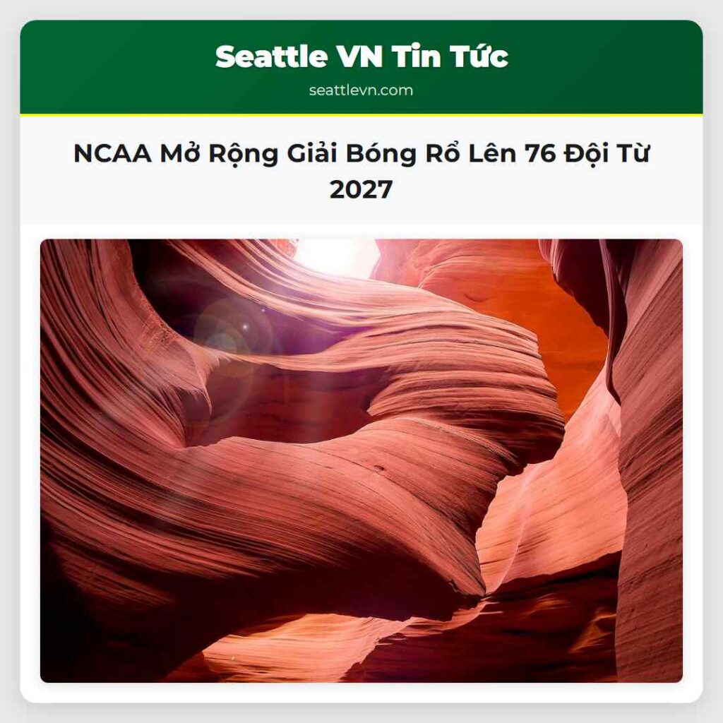 NCAA Mở Rộng Giải Bóng Rổ Lên 76 Đội Từ 2027