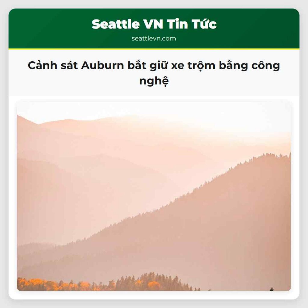 Cảnh sát Auburn bắt giữ xe trộm bằng công nghệ