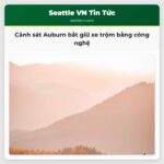 Cảnh sát Auburn bắt giữ xe trộm bằng công nghệ