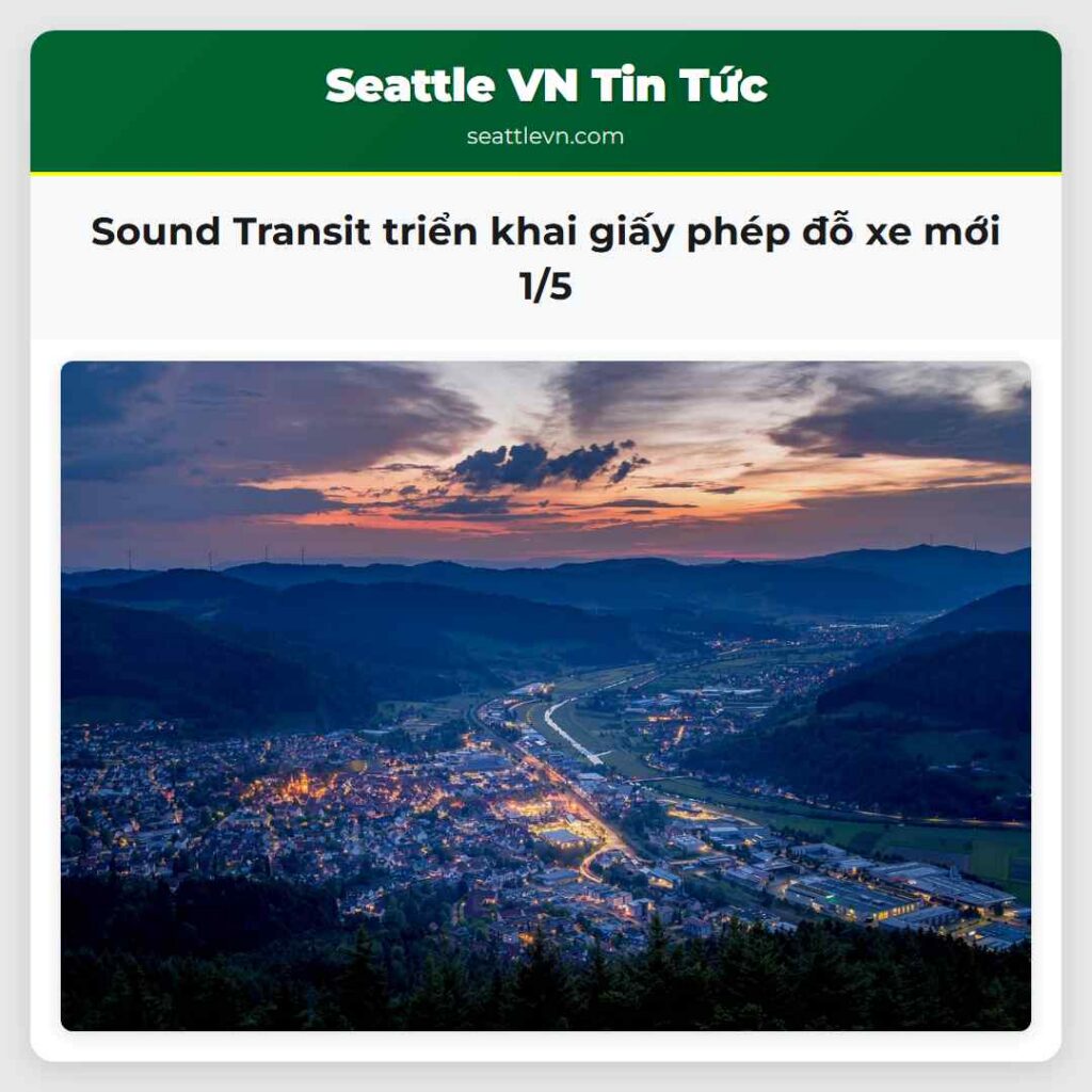 Sound Transit triển khai giấy phép đỗ xe mới 1/5