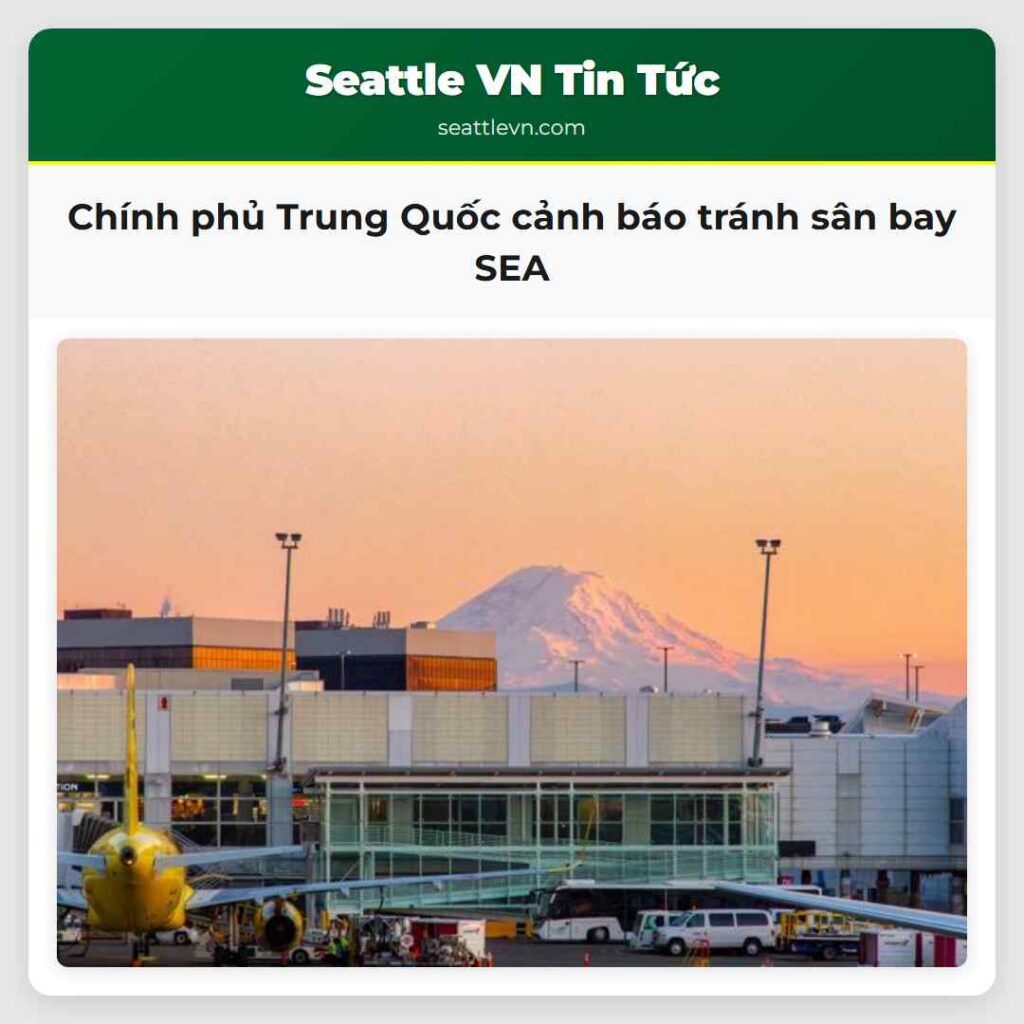 Chính phủ Trung Quốc cảnh báo tránh sân bay SEA