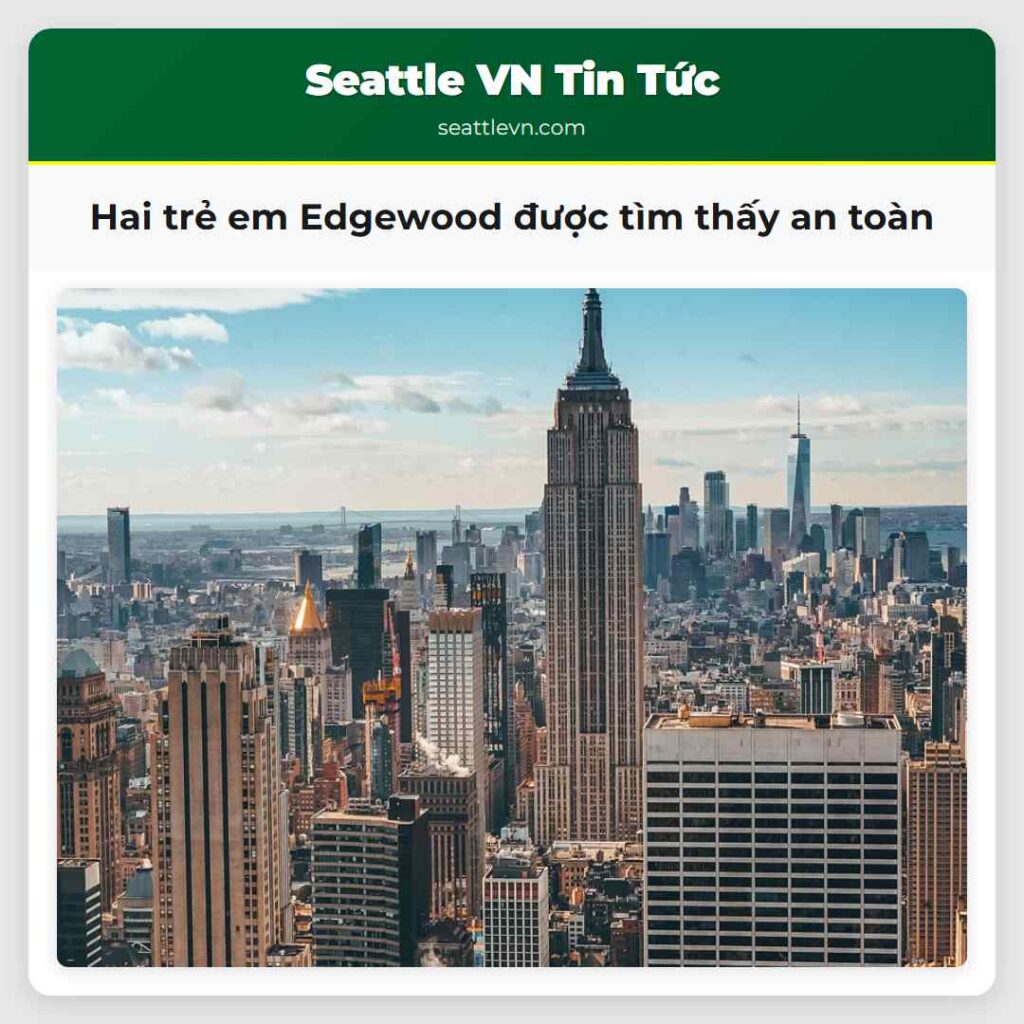 Hai trẻ em Edgewood được tìm thấy an toàn