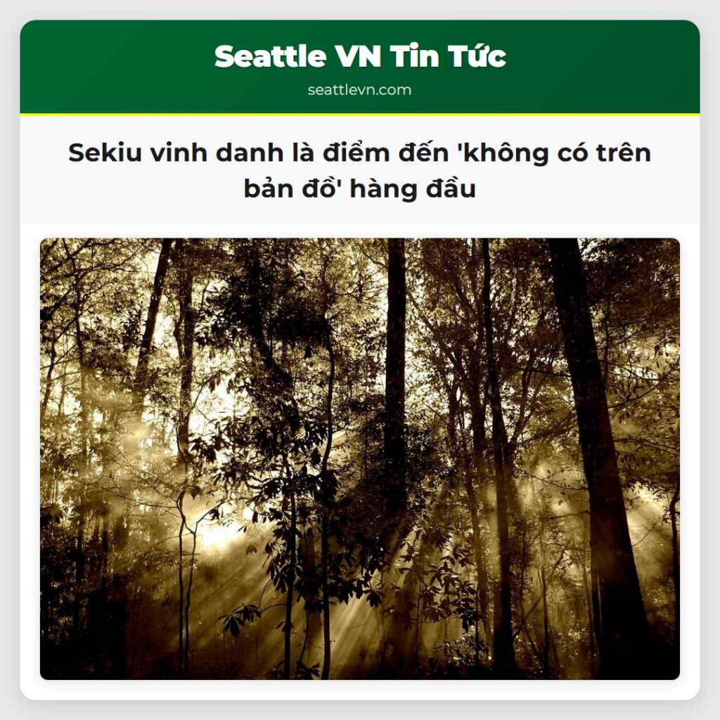 Sekiu vinh danh là điểm đến 'không có trên bản