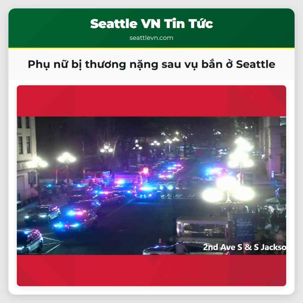 Phụ nữ bị thương nặng sau vụ bắn ở Seattle
