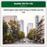 Washington kiện GEO Group về khiếu nại trại ICE