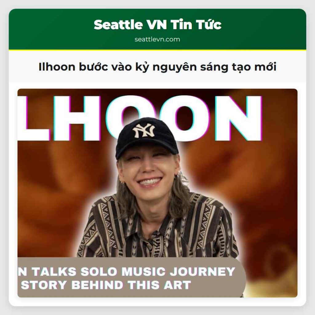 Ilhoon bước vào kỷ nguyên sáng tạo mới