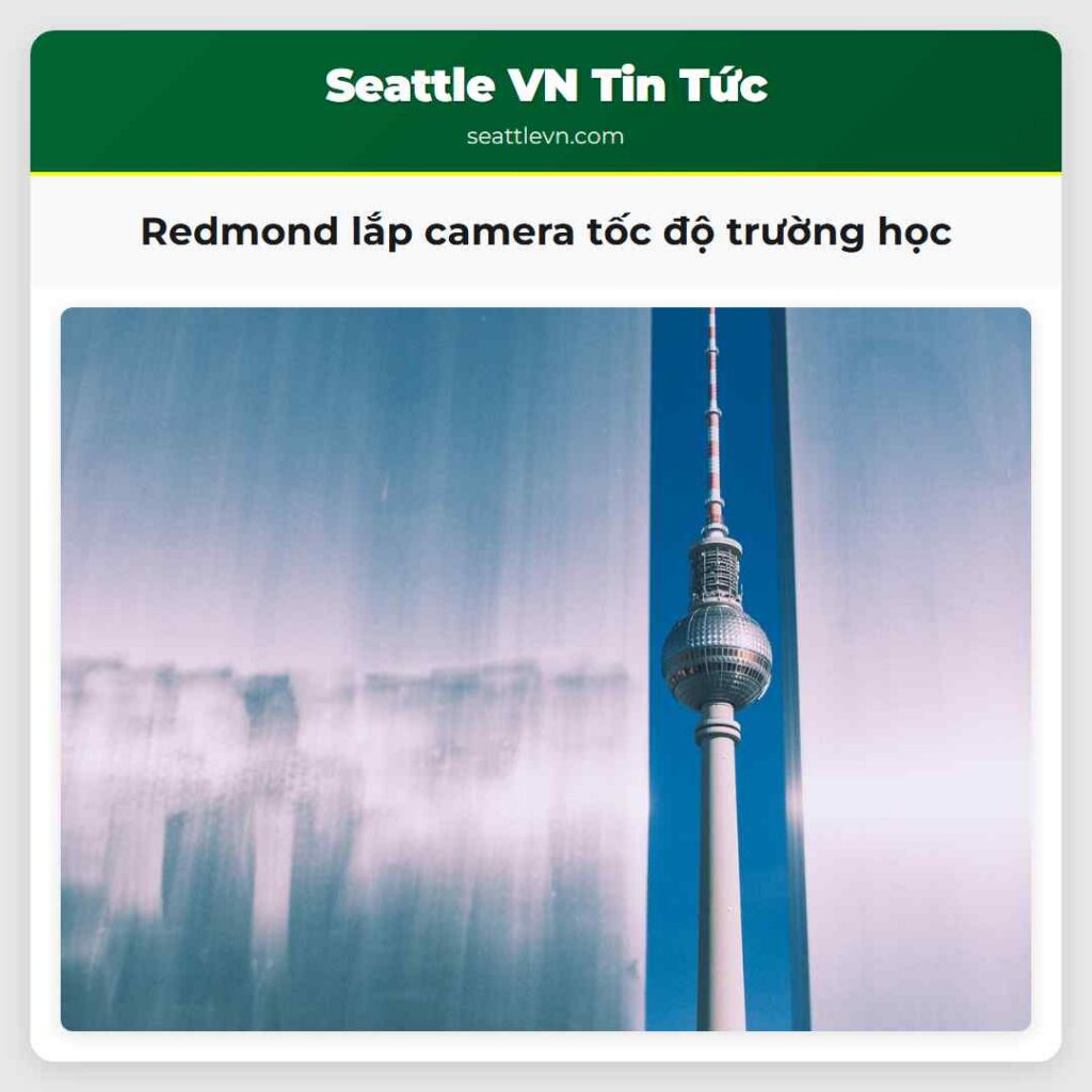 Redmond lắp camera tốc độ trường học