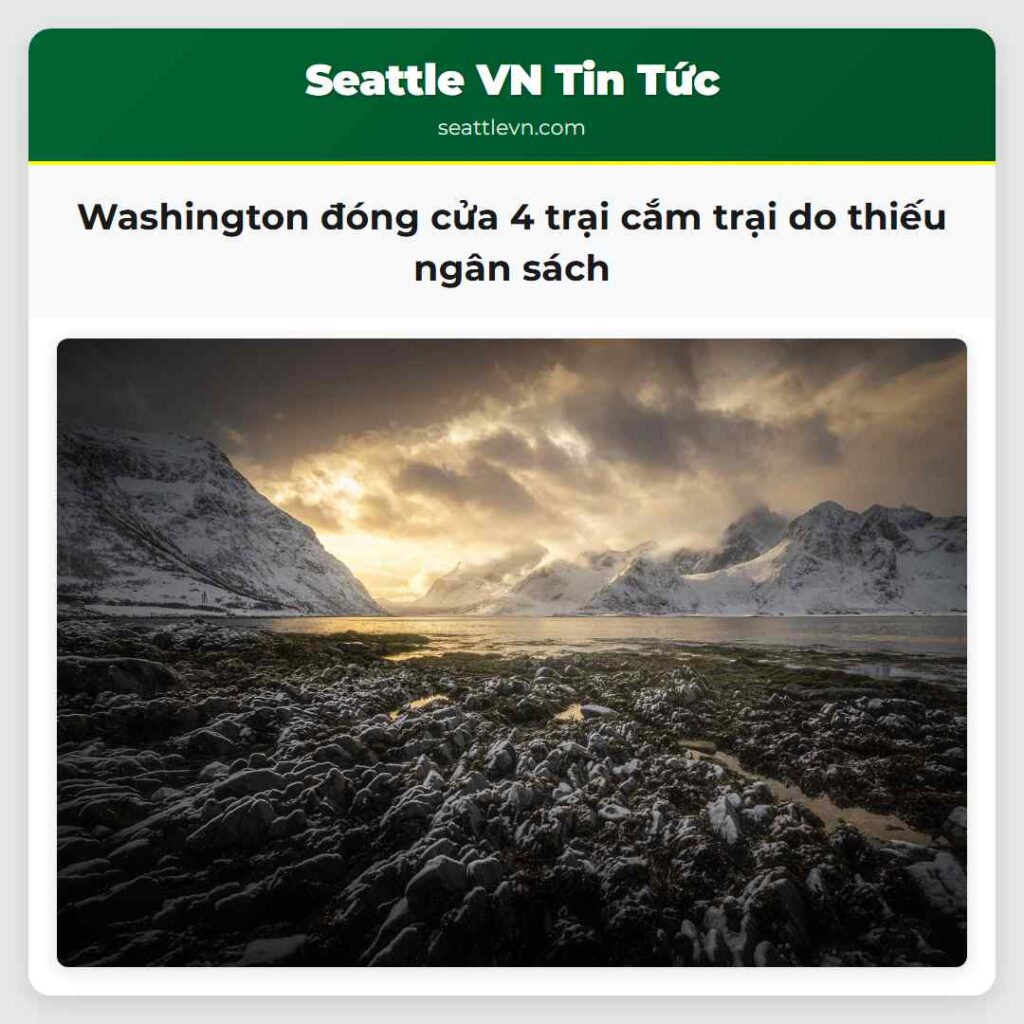 Washington đóng cửa 4 trại cắm trại do thiếu ngân