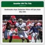 Seahawks chọn Jadarian Price với lựa chọn đầu tiên