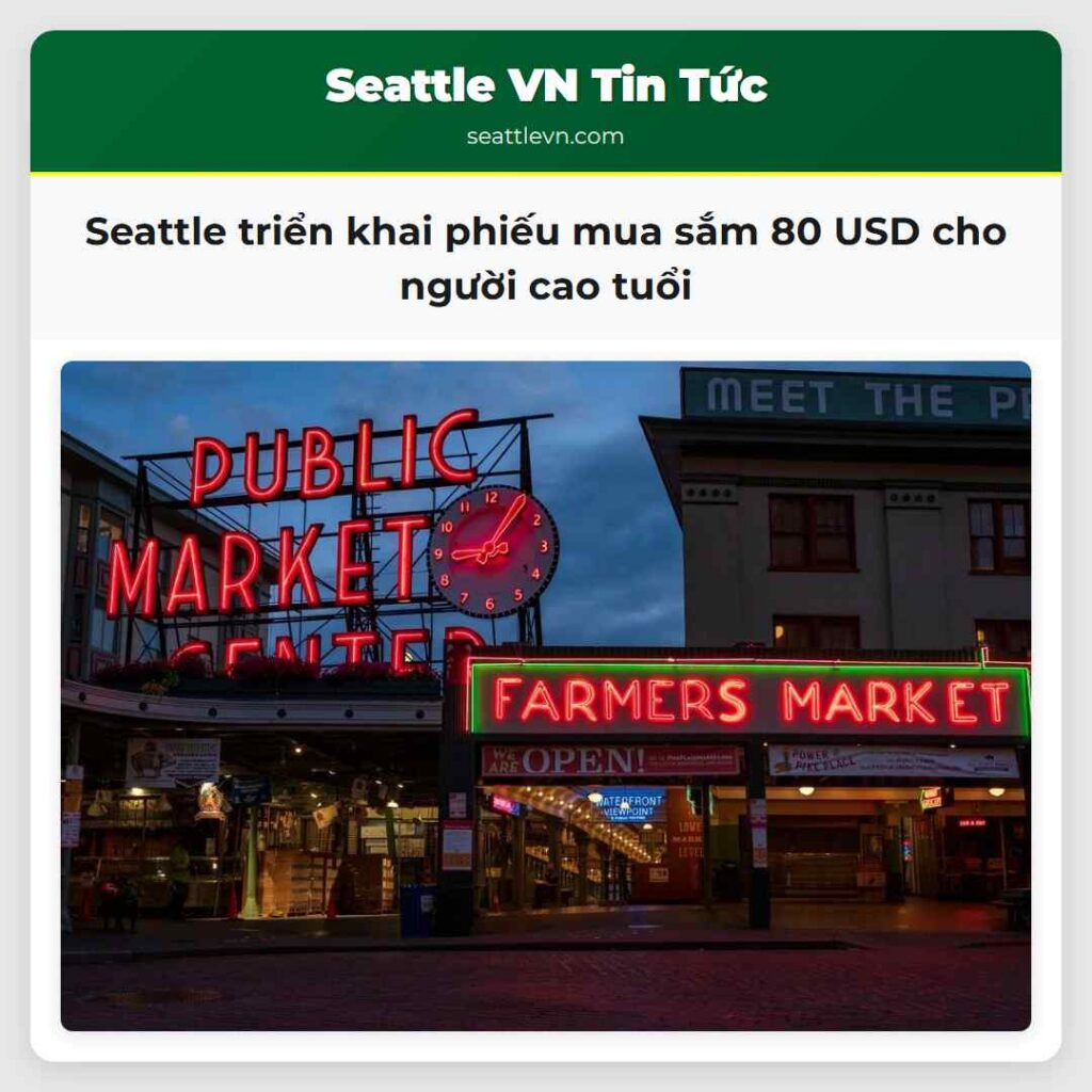 Seattle triển khai phiếu mua sắm 80 USD cho người