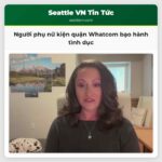 Người phụ nữ kiện quận Whatcom bạo hành tình dục