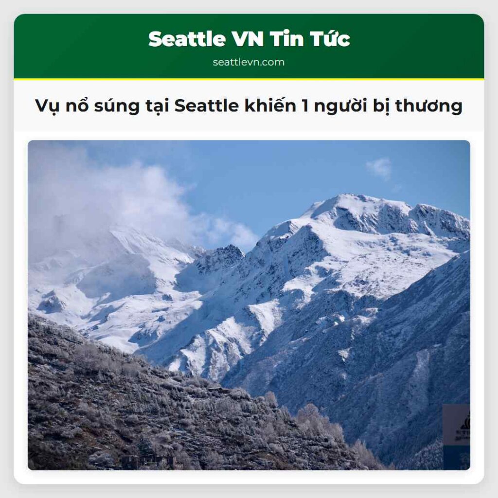Vụ nổ súng tại Seattle khiến 1 người bị thương